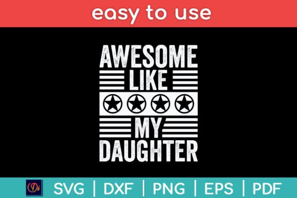 Awesome Like My Daughter Funny Vintage