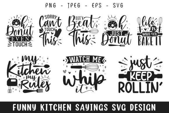 Funny Kitchen Sayings SVG Bundle for Crafts and Graphics