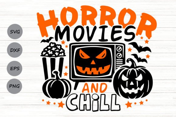 Horror Movies and Chill Svg for Creative Crafts and Graphics