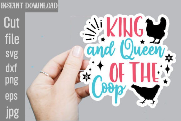 King and Queen of the Coop SVG Stickers for Crafts and Graphics