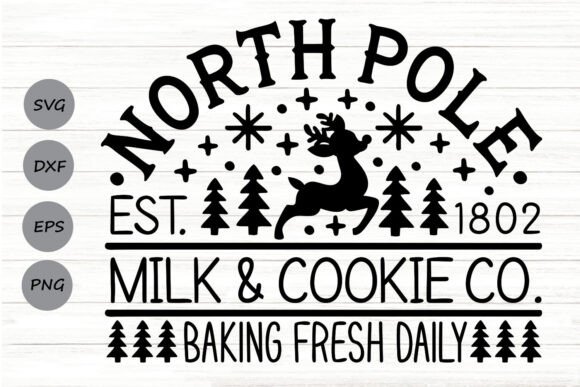 North Pole Milk and Cookie Co Svg Graphics for Crafts