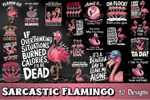 Sarcastic Flamingo SVG Bundle Graphics for Crafts
